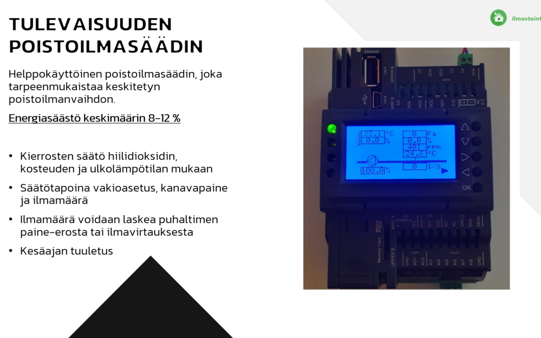 Taloyhtiön tarpeenmukainen ilmanvaihtosäädin